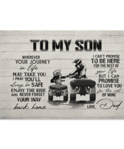All-Terrain Vehicle To My Son Wherever Your Journey In Life May Take You Framed Canvas Prints - Unframed Poster, White, 0.75'' Framed Canvas