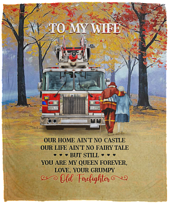 From Firefighter To My Wife Our Home Ain't No Castle Fleece Blanket - Premium Sherpa Blanket - Woven Blanket, White, Cozy Plush Fleece Blanket - 50x60