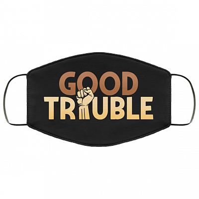Good Trouble John Lewis Quote BLM Washable Reusable Custom - Printed Cloth Face Mask Cover, Black, Cloth Face Cover