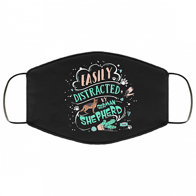 Easily Distracted By German Shepherds Washable Reusable Custom Printed Cloth Face Mask Cover, Black, Cloth Face Cover