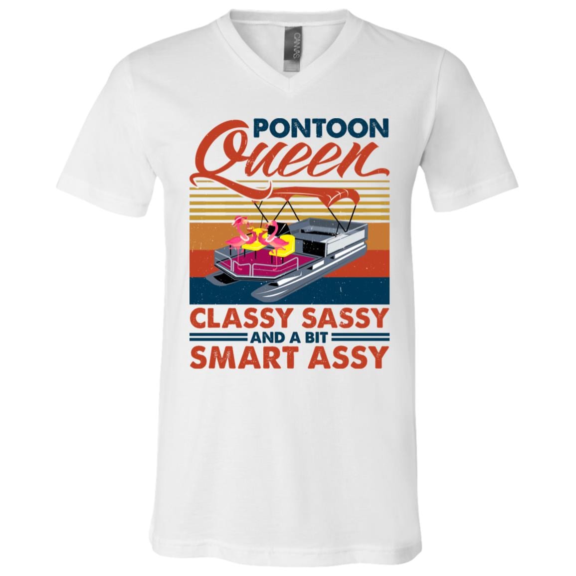 Pontoon Queen Classy Sassy and A Bit Smart Assy Funny Flamingo T-Shirt - V-Neck Shirt, White, V-Neck T-Shirt