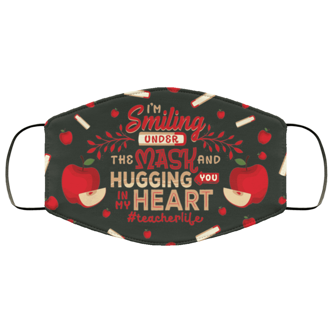 I'm Smiling Under The Mask And Hugging You In My Heart Teacher Life Washable Reusable - Cloth Face Mask Cover, Forest, Cloth Face Cover