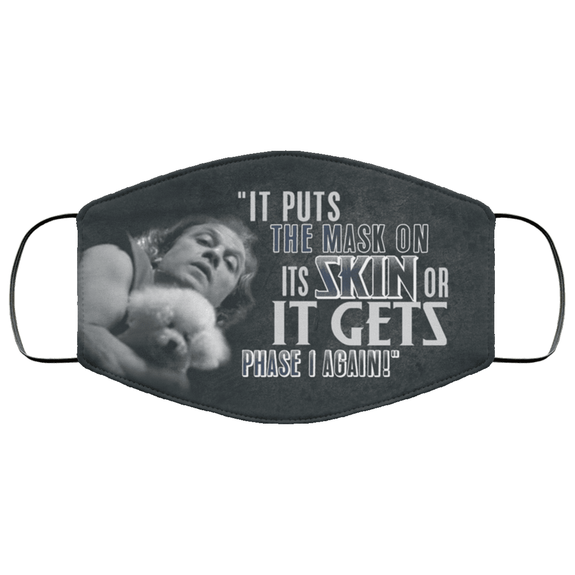 It Puts the Mask on Its Skin or Else It Gets Phase 1 Again Buffalo Bills Washable Reusable Custom - Printed Cloth Face Mask Cover, White, Cloth Face Cover