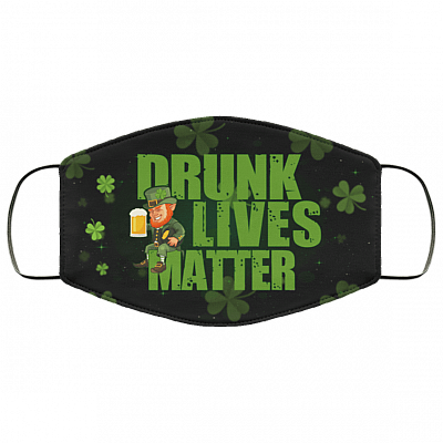Drunk Lives Matter Funny Leprechaun Drinking Beer Washable Reusable Custom - Printed Cloth Face Mask Cover, Black, Cloth Face Cover