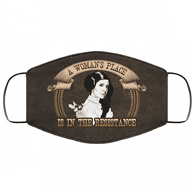 A Woman's Place Is in the Resistance Leia Washable Reusable Custom - Printed Cloth Face Mask Cover, White, Cloth Face Cover