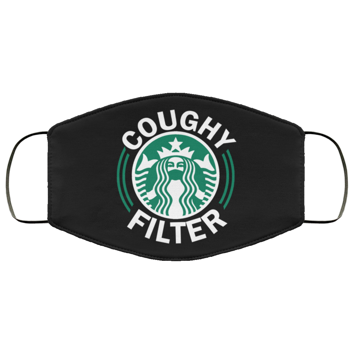 Funny Coughy Filter Mask Lady Coffee Cafe Lover Meme Washable Reusable Custom - Printed Cloth Face Mask Cover, White, Cloth Face Cover