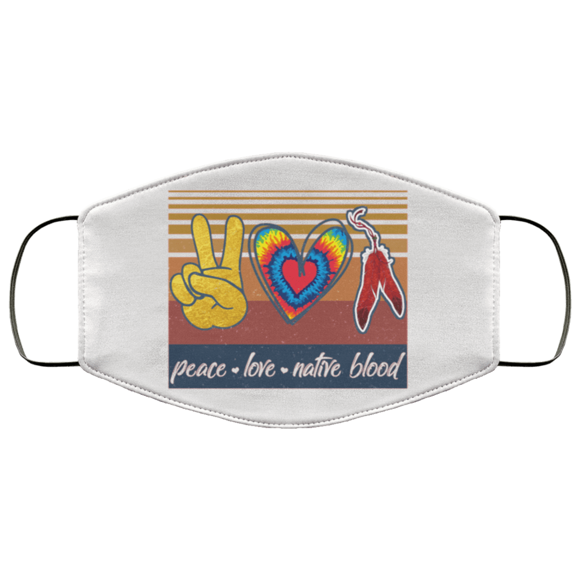 Peace Love Native Blood Vintage Native American Pride Washable Reusable Custom - Printed Cloth Face Mask Cover, White, Cloth Face Cover