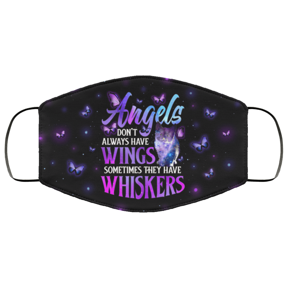Angels Don't Aways Have Wings Sometimes They Have Whiskers Washable Reusable Printed Cloth Face Mask Cover, Black, Cloth Face Cover