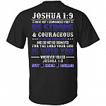 Be Strong And Courageous Do Not Be Frightened Duty Honor Courage Print On Back T-Shirt - Plain Front Shirt, Black, Unisex T-Shirt Be Strong And Courageous Do Not Be Frightened Duty Honor Courage Print On Back T-Shirt - Plain Front Shirt, Black, Unisex T-Shirt