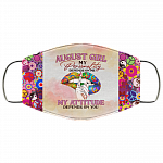 August Girl My Personality Depends on Me Washable Reusable Custom - Printed Cloth Face Mask Cover, White, Cloth Face Cover