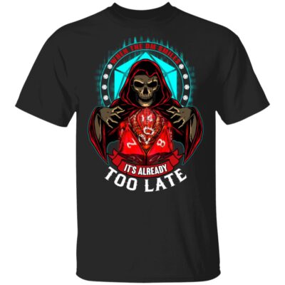When The Master Smiles It's Already Too Late T-Shirt - Funny Table Top Gaming Shirt, Black, Unisex T-Shirt