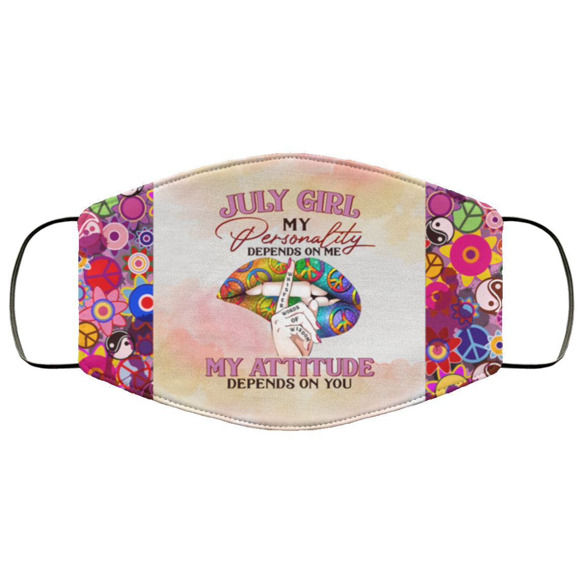 July Girl My Personality Depends on Me Washable Reusable Custom - Printed Cloth Face Mask Cover, White, Cloth Face Cover