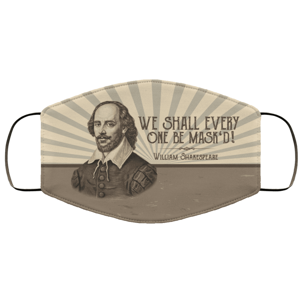 We Shall Every One Be Mask'd Washable Reusable Custom Printed Cloth Face Mask Cover, White, Cloth Face Cover