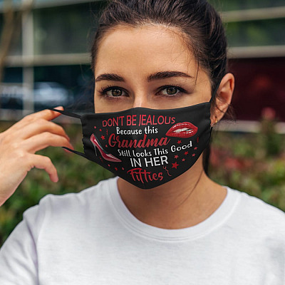Alternative view of Don't Be Jealous Because This Grandma Still Looks This Good in Her Fifties Washable Reusable Custom - Printed Cloth Face Mask Cover