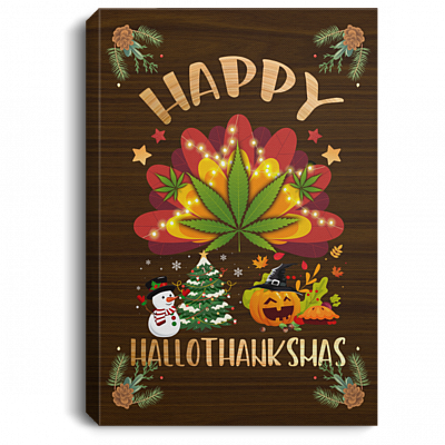 Happy Hallothanksmas Weed Framed Canvas Unframed Poster - Cannabis Halloween Thanksgiving Christmas Wall Art, White, 0.75'' Framed Canvas