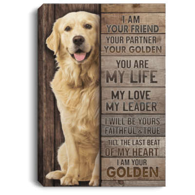 Golden Retriever I Am Your Friend Your Partner Your Golden Wrapped Framed Canvas Prints - Unframed Poster, White, 0.75'' Framed Canvas