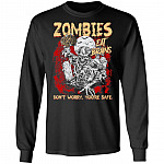 Zombies Eat Brains, Don't Worry You Are Safe Funny Halloween Gift Hoodie - Sweatshirt, Black, Long Sleeve Zombies Eat Brains, Don't Worry You Are Safe Funny Halloween Gift Hoodie - Sweatshirt, Black, Long Sleeve