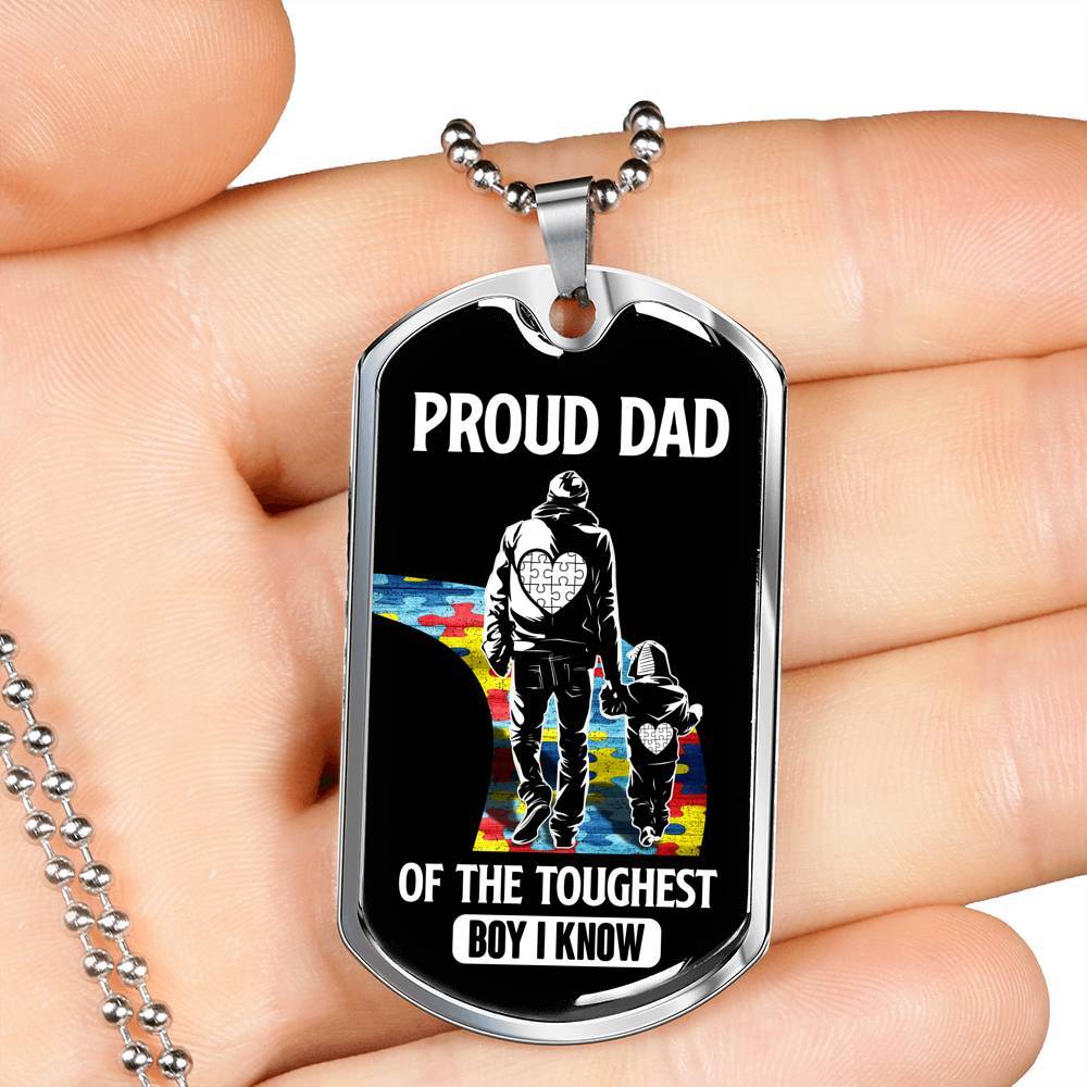 Proud Dad of the Toughest Boy I Know Autism Awareness Dog Tag Pendant Necklace - Dog Tag (Silver)