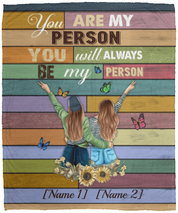 Personalized You Are My Person You Will Always Be My Person Best Friends Fleece Blanket - Sherpa Blanket, White, Cozy Plush Fleece Blanket - 50x60