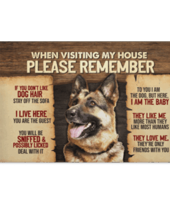 German Shepherd When Visiting My House Please Remember Gallery Wrapped Framed Canvas Prints - Unframed Poster, White, 0.75'' Framed Canvas