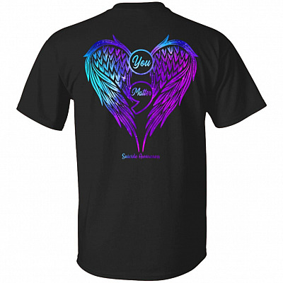 You Matter Suicide Awareness Print On Back Only - Plain Front T-Shirt - Suicide Prevention Awareness Shirt, Black, Unisex T-Shirt
