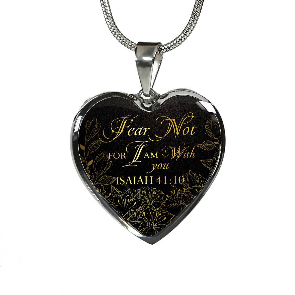 Fear Not For I Am With You Isaiah 41:10 Luxury Heart Pendant Necklace - Heart Luxury Necklace (Silver)