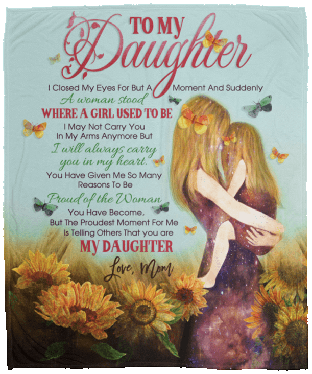 Daughter Blanket From Mom I Closed My Eye For But A Moment Fleece Blanket - Sherpa Blanket - Woven Blanket, White, Cozy Plush Fleece Blanket - 50x60