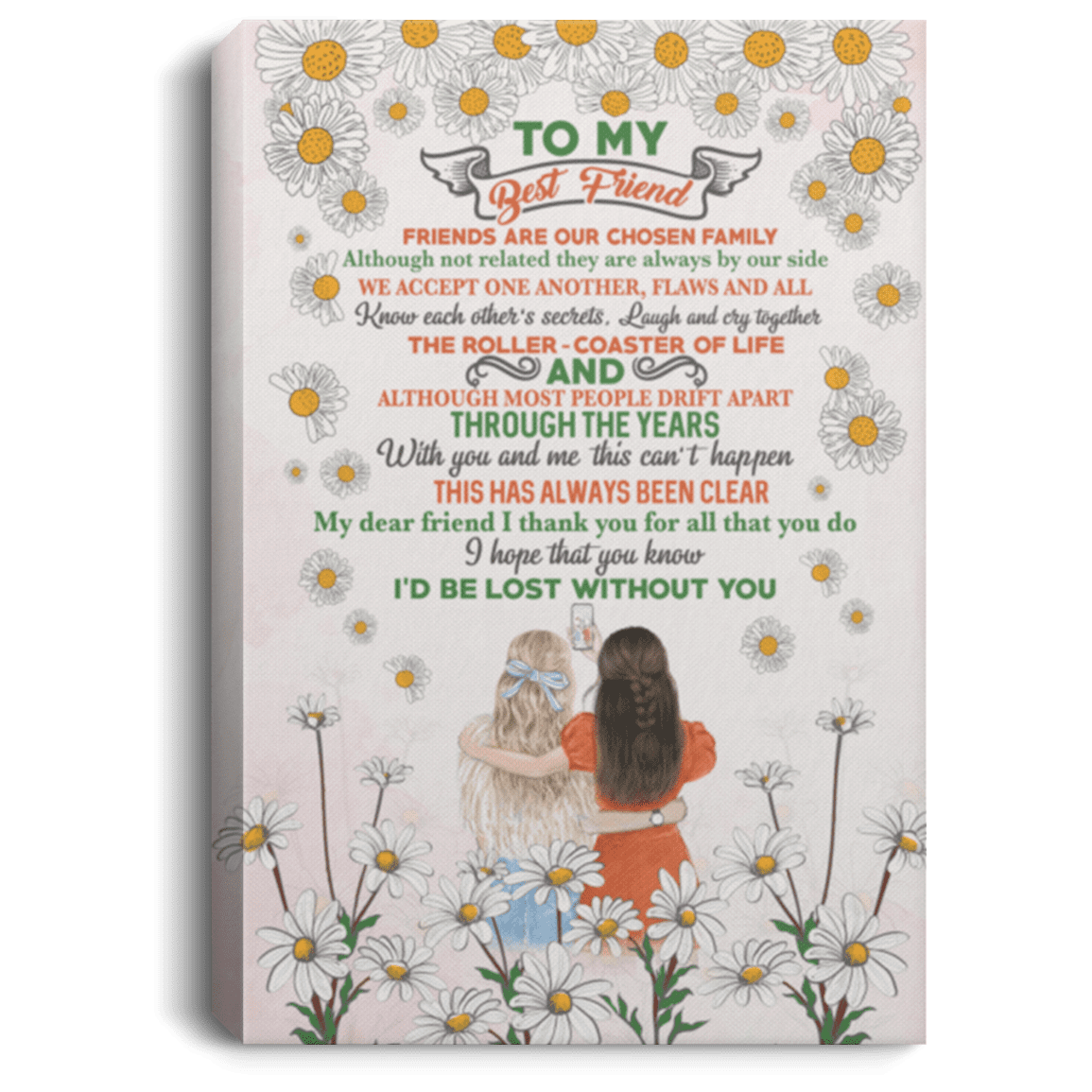 To My Best Friend I Thank You For All That You Do Gallery Wrapped Framed Canvas Prints - Unframed Poster, White, 0.75'' Framed Canvas