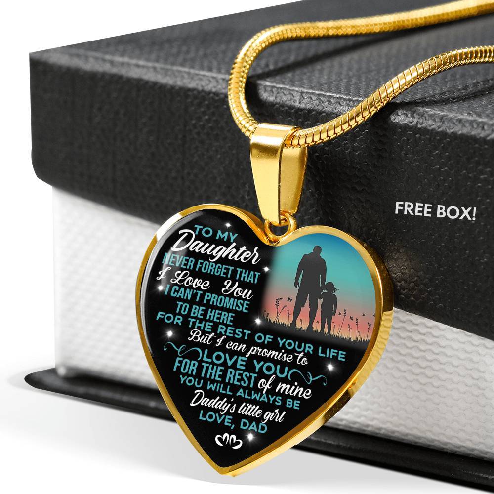 Dad To My Daughter Never Forget That I Love You Heart Pendant Necklace - Heart Luxury Necklace (Gold Plated)