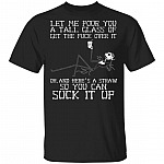 Skeleton Jack Let Me Pour You A Tall Glass Of Get The Fuck Over It T-Shirt - Funny Halloween Custome Shirt, Black, Unisex T-Shirt Skeleton Jack Let Me Pour You A Tall Glass Of Get The Fuck Over It T-Shirt - Funny Halloween Custome Shirt, Black, Unisex T-Shirt