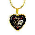 Today I Tell Your Dad I Do But I Promise To Love You Forever Heart Pendant Necklace - Bonus Daughter Gifts - Heart Luxury Necklace (Gold Plated) Today I Tell Your Dad I Do But I Promise To Love You Forever Heart Pendant Necklace - Bonus Daughter Gifts - Heart Luxury Necklace (Gold Plated)
