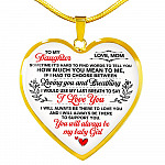 Mom To My Daughter Sometimes Its Hard To Find Words To Tell You How Much You Mean To Me Heart Pendant Necklace - Heart Luxury Necklace (Gold Plated) Mom To My Daughter Sometimes Its Hard To Find Words To Tell You How Much You Mean To Me Heart Pendant Necklace - Heart Luxury Necklace (Gold Plated)
