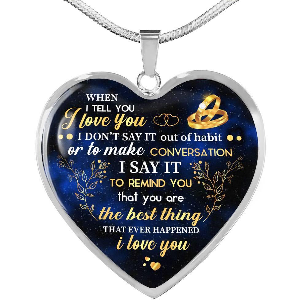 I Tell You I Love You Heart Pendant Necklace - Wife Necklace From Husband - Gift For Her - Heart Luxury Necklace (Silver)