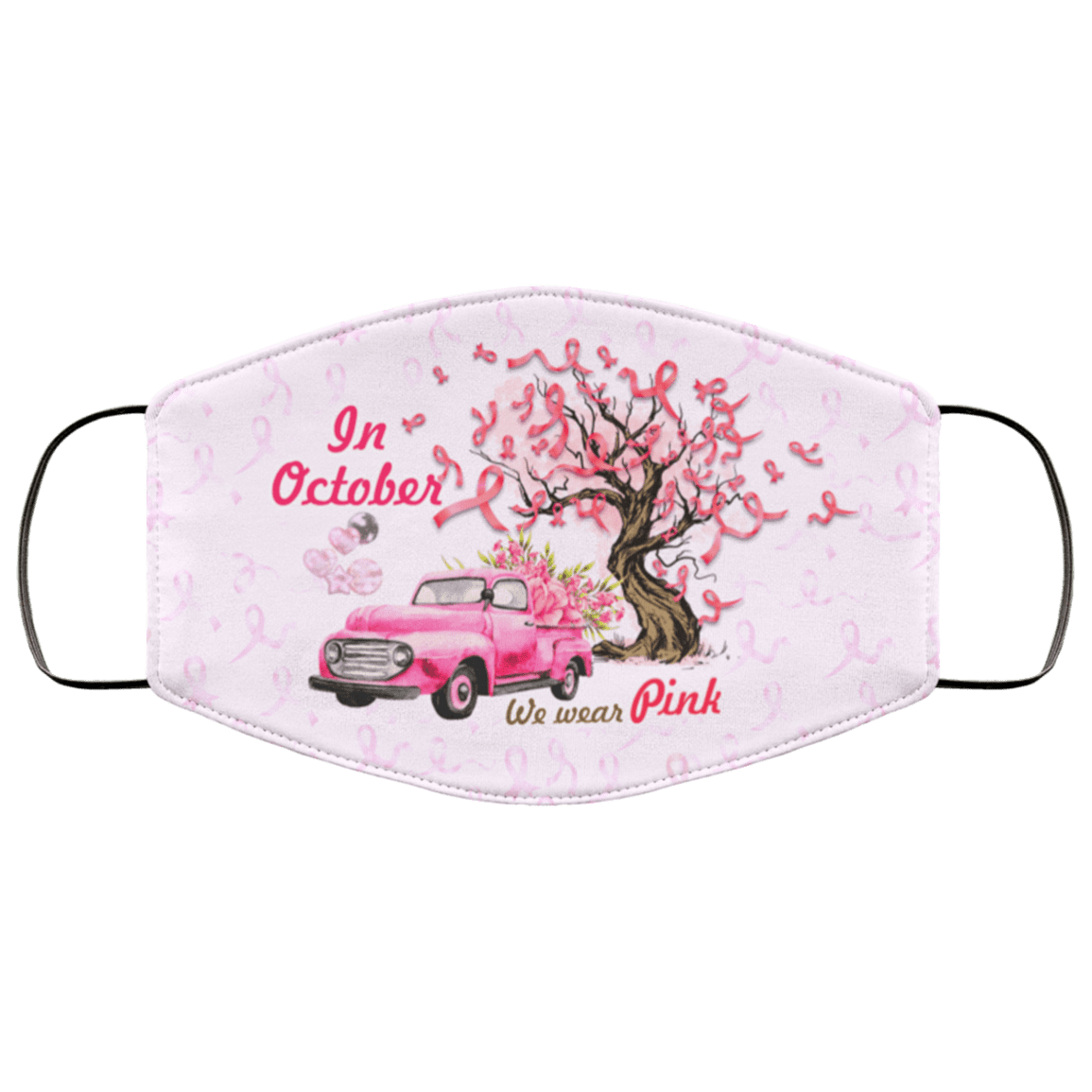 Pink Truck In October We Wear Pink Breast Cancer Awareness Washable Reusable Custom - Cloth Face Mask Cover, White, Cloth Face Cover – Medium/Large