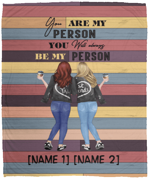 Personalized Bestie You Are My Person You Will Always Be My Person Blonde and Red Head Fleece - Premium Sherpa Blanket, White, Cozy Plush Fleece Blanket - 50x60