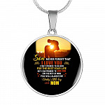 Mom to My Son Never Forget That I Love You I Can't Promise to Be Here Circle Pendant Necklace - Circle Luxury Necklace (Silver)
