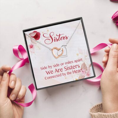 Sisters Side By Side Or Miles Apart We Are Sisters Connected By The Heart Interlocking Hearts Pendant Necklace
