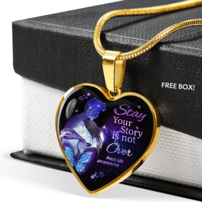 Stay Your Story Is Not Over Memorial Gift Heart Pendant Necklace - Heart Luxury Necklace (Gold Plated)