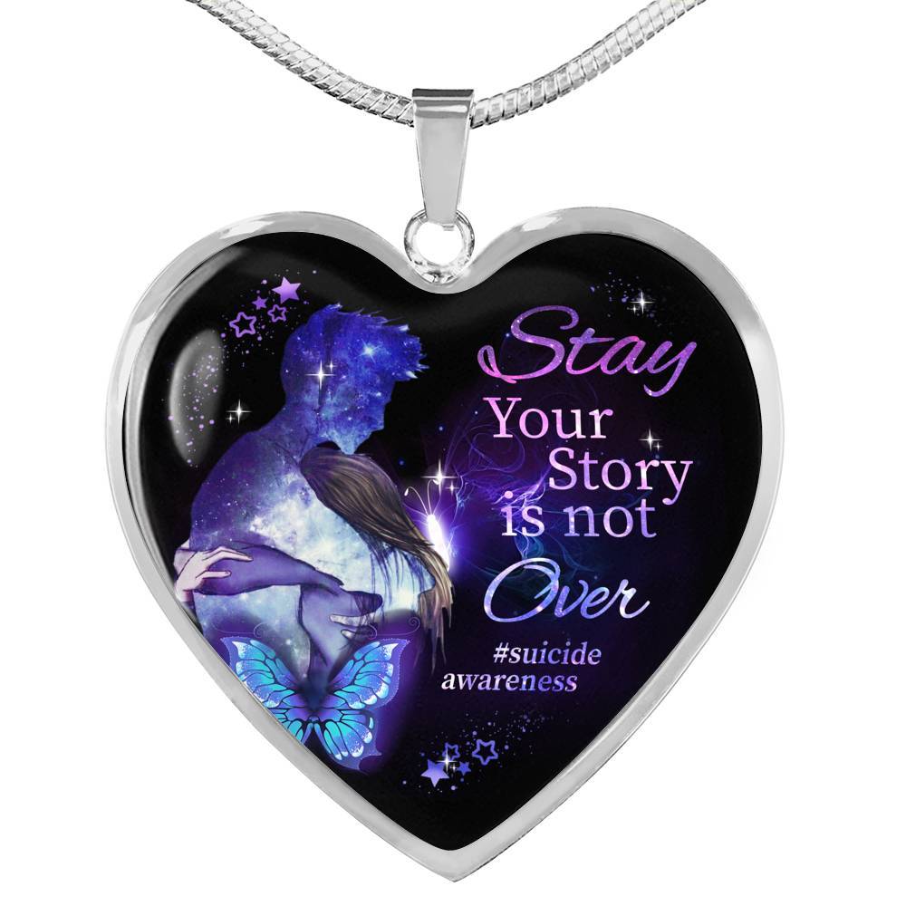 Stay Your Story Is Not Over Memorial Gift Heart Pendant Necklace - Heart Luxury Necklace (Silver)