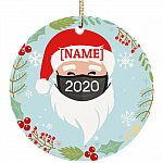 Personalized Santa Wearing A Face Mask Christmas Ornament Keepsake - Circle Porcelain Ceramic Ornament, White, Ceramic Circle Ornament