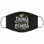 Drinks Well With Others - Washable Reusable Custom - Printed Cloth Face Mask Cover, Black, Cloth Face Cover – Medium/Large