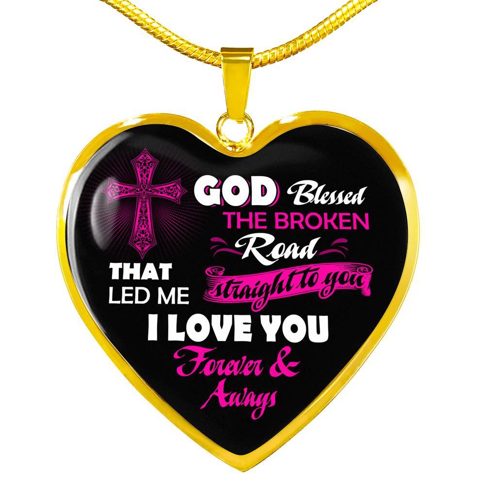 Gifts from Husband to My Wife God Blessed the Broken Road That Led Me Straight to You Heart Pendant Necklace - Heart Luxury Necklace (Gold Plated) Gifts from Husband to My Wife God Blessed the Broken Road That Led Me Straight to You Heart Pendant Necklace - Heart Luxury Necklace (Gold Plated)