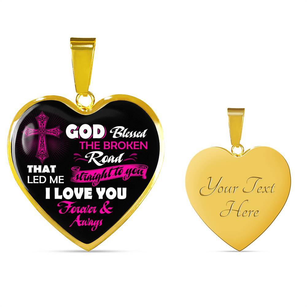 Gifts from Husband to My Wife God Blessed the Broken Road That Led Me Straight to You Heart Pendant Necklace - Heart Luxury Necklace (Gold Plated) Gifts from Husband to My Wife God Blessed the Broken Road That Led Me Straight to You Heart Pendant Necklace - Heart Luxury Necklace (Gold Plated)