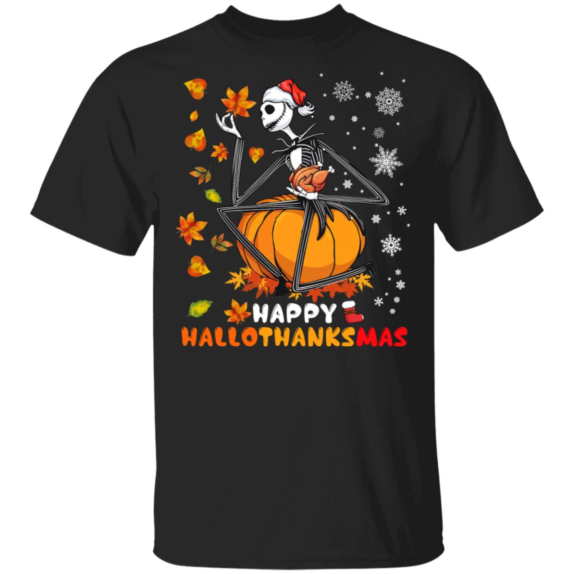 Happy Hallowthanksmas Halloween Thanksgiving Christmas Jack Skellington T-Shirt, Black, Unisex T-Shirt Happy Hallowthanksmas Halloween Thanksgiving Christmas Jack Skellington T-Shirt, Black, Unisex T-Shirt