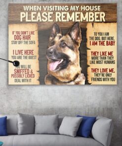 Alternative view of German Shepherd When Visiting My House Please Remember Gallery Wrapped Framed Canvas Prints - Unframed Poster