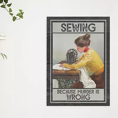 Alternative view of Sewing Because Murder Is Wrong Vintage Funny Framed Canvas Prints - Unframed Poster