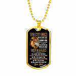 From Dad To My Son Never Forget That I Love You I Hope You Believe I Yourself Dog Tag Pendant Necklace - Dog Tag (Gold Plated)