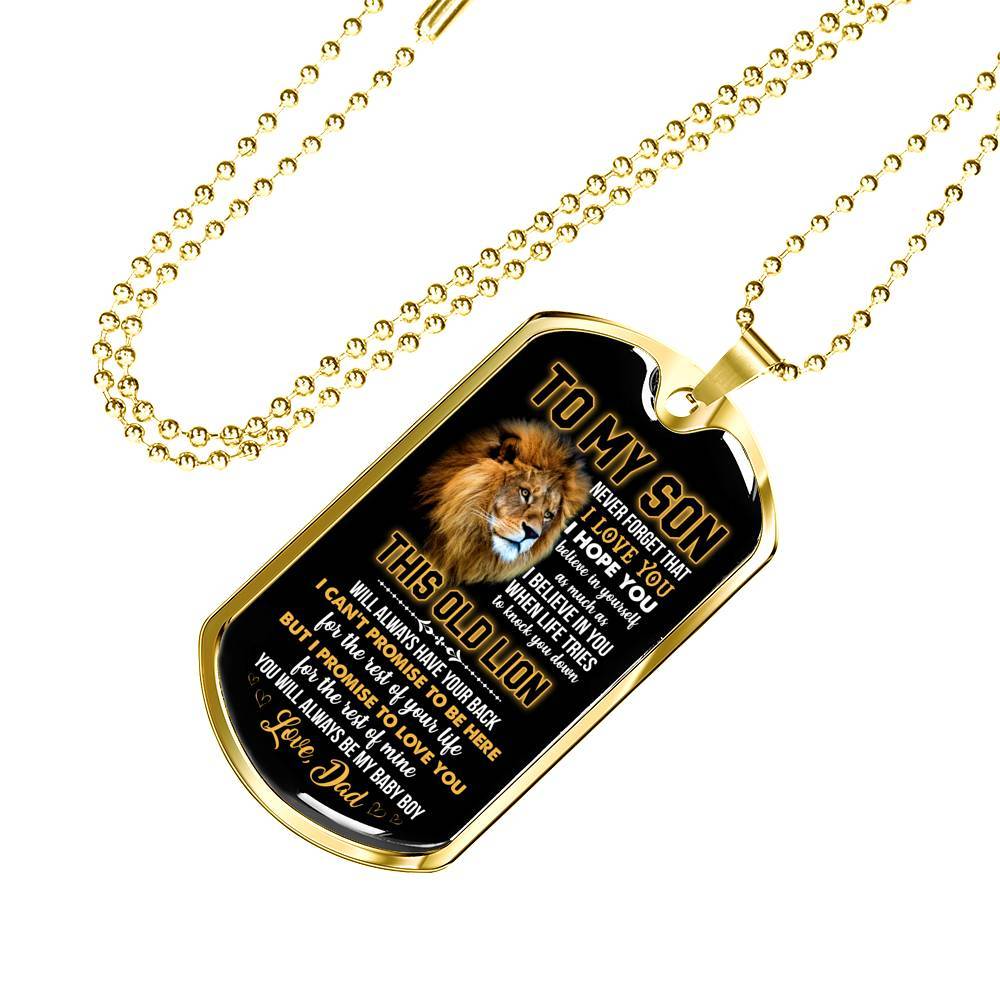 From Dad To My Son Never Forget That I Love You I Hope You Believe I Yourself Dog Tag Pendant Necklace - Dog Tag (Gold Plated)