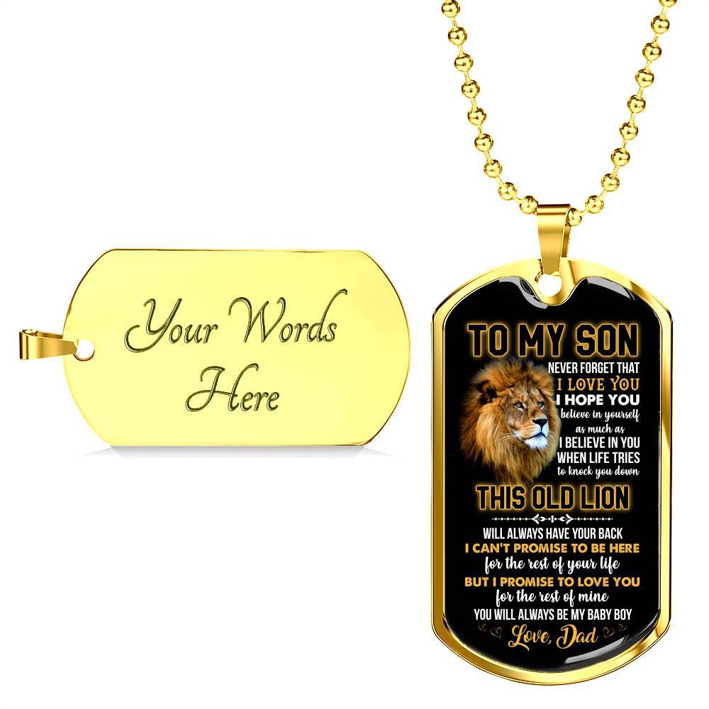 From Dad To My Son Never Forget That I Love You I Hope You Believe I Yourself Dog Tag Pendant Necklace - Dog Tag (Gold Plated)