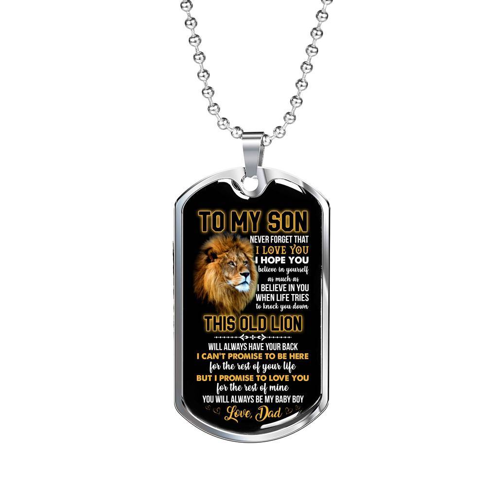 From Dad To My Son Never Forget That I Love You I Hope You Believe I Yourself Dog Tag Pendant Necklace - Dog Tag (Silver)